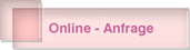 Online-Anfrage